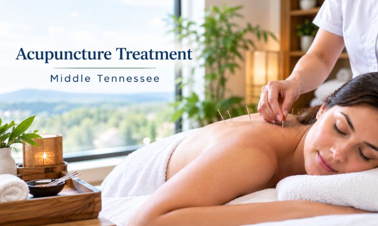 Acupuncture Treatment Middle Tennessee